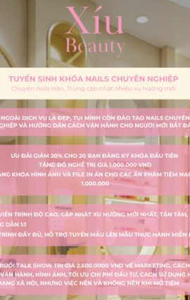 Khóa Học Nail Gò Vấp – Đào Tạo Nail & Nối Mi Chuyên Nghiệp Tại Xíu Beauty